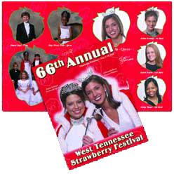 West Tennessee Strawberry Festival Magazine - 66th Issue